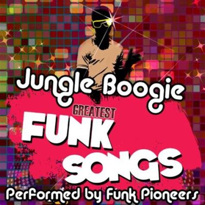  “Jungle Boogie” - Một bản nhạc Funk lôi cuốn với nhịp điệu sôi động và giai điệu quyến rũ